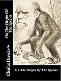 On the Origin of the Species(Annotated) (English Edition) livre