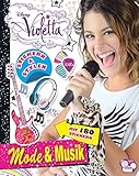 Disney Violetta - Mode & Musik: Stickern & Stylen livre