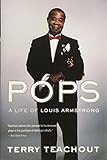 Pops: A Life of Louis Armstrong livre