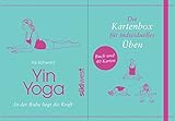 Yin Yoga: In der Ruhe liegt die Kraft. Buch und 40 Karten. Die Kartenbox für individuelles Üben livre