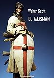 El Talismán (Spanish Edition) livre