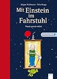 Mit Einstein im Fahrstuhl: Physik genial erklärt: livre