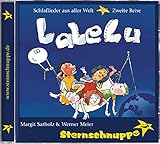 Lalelu: Schlaflieder aus aller Welt - Zweite Reise livre