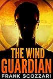 The Wind Guardian (English Edition) livre