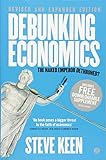 Debunking Economics: The Naked Emperor Dethroned? livre