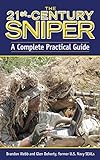 21st Century Sniper: The Complete Guide livre