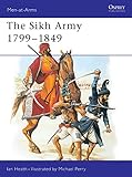 The Sikh Army 1799-1849 livre