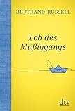 Lob des Müßiggangs livre