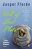 The Well of Lost Plots: A Thursday Next Novel (English Edition) livre