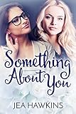 Something About You (English Edition) livre