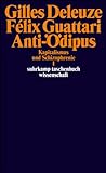 Anti-Ödipus: Kapitalismus und Schizophrenie I (suhrkamp taschenbuch wissenschaft) livre