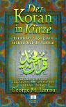 Der Koran in Kürze: Ein leichter Zugang zum heiligen Buch der Muslime livre
