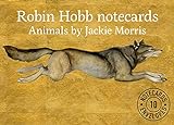 Robin Hobb Animals: 10 Cards and Envelopes livre