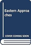 Eastern Approaches livre