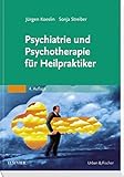 Psychiatrie und Psychotherapie für Heilpraktiker livre