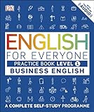 English for Everyone Business English Practice Book Level 1: A Complete Self-Study Programme livre