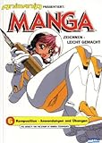 Manga zeichnen, leicht gemacht, Bd.6, Komposition-Anwendungen und Übungen livre