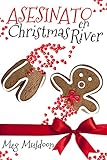 Asesinato en Christmas River (Murder in Christmas River - Spanish): Un Misterio Acogedor navideño ( livre