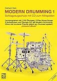 Modern Drumming. Schlagzeugschule mit CD zum Mitspielen: Modern Drumming, Bd.1. Lernprogramm mit 110 livre