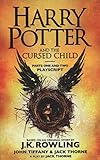 Harry Potter and the Cursed Child - Parts One and Two: The Official Playscript of the Original West livre