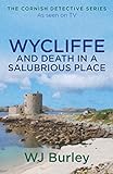 Wycliffe and Death in a Salubrious Place (English Edition) livre