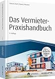 Das Vermieter-Praxishandbuch - inkl. Arbeitshilfen online (Haufe Fachbuch) livre