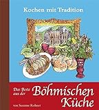 Das Beste aus der Böhmischen Küche livre