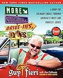 More Diners, Drive-ins and Dives: A Drop-Top Culinary Cruise Through America's Finest and Funkiest J livre