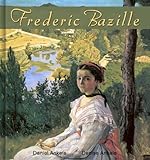 Frederic Bazille: 35+ Impressionist Paintings - Impressionism (English Edition) livre