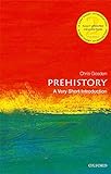 Prehistory: A Very Short Introduction (Very Short Introductions) (English Edition) livre