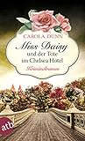 Miss Daisy und der Tote im Chelsea Hotel: Kriminalroman (Miss Daisy ermittelt 10) livre