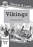 KS2 Discover & Learn: History - Vikings Activity Book, Year 5 & 6: Year 5 & 6 livre