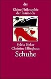 Kleine Philosophie der Passionen, Schuhe livre