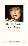 Der Koch (detebe) (German Edition) livre