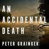 An Accidental Death: A DC Smith Investigation Series, Book 1 livre