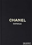 Chanel Catwalk: Karl Lagerfeld - Die Kollektionen livre