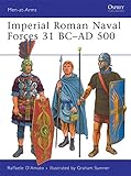Imperial Roman Naval Forces 31 BC-AD 500 livre