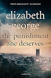 The Punishment She Deserves: An Inspector Lynley Novel: 17 livre