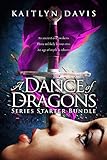 A Dance of Dragons: Series Starter Bundle (English Edition) livre