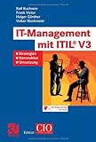 IT-Management mit ITIL® V3. Strategien, Kennzahlen, Umsetzung livre