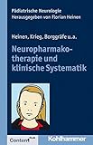 Neuropharmakotherapie und klinische Systematik (Padiatrische Neurologie) livre