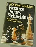 Knaurs neues Schachbuch : für Anfänger u. Fortgeschrittene, mit 270 Diagrammen. livre