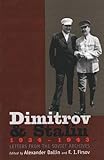 Dimitrov and Stalin, 1934-1943: Letters from the Soviet Archives livre