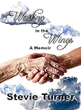 Waiting in the Wings (English Edition) livre