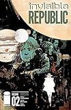 Invisible Republic Volume 2 livre