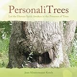 PersonaliTrees: Let the Human Spirit Awaken in the Presence of Trees livre