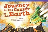 Journey to the Center of the Earth (Fiction Readers) (English Edition) livre