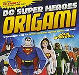 DC Super Heroes Origami livre