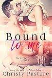 Bound to Me (The Harbour Series Book 1) (English Edition) livre