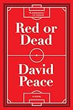 Red or Dead: A Novel livre